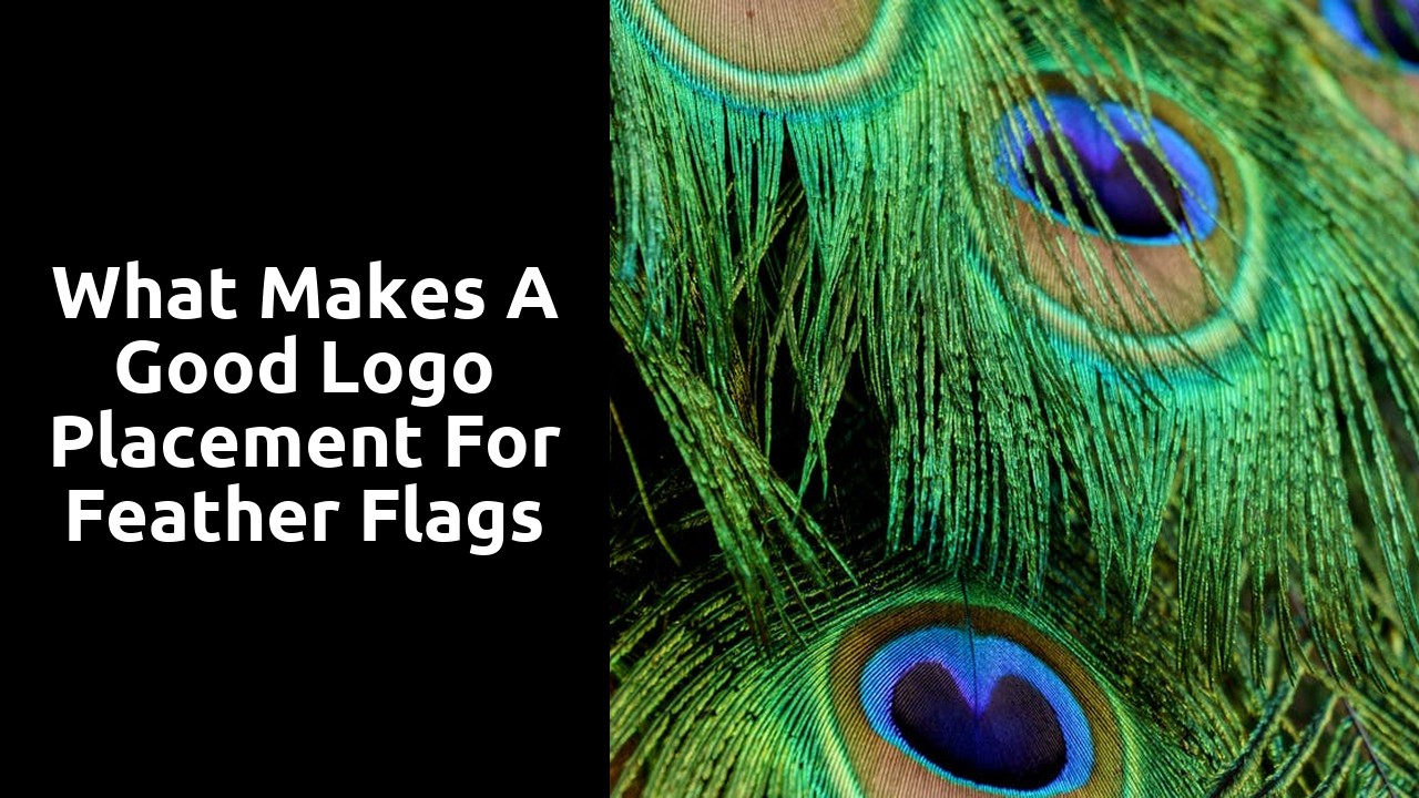 What Makes a Good Logo Placement for Feather Flags