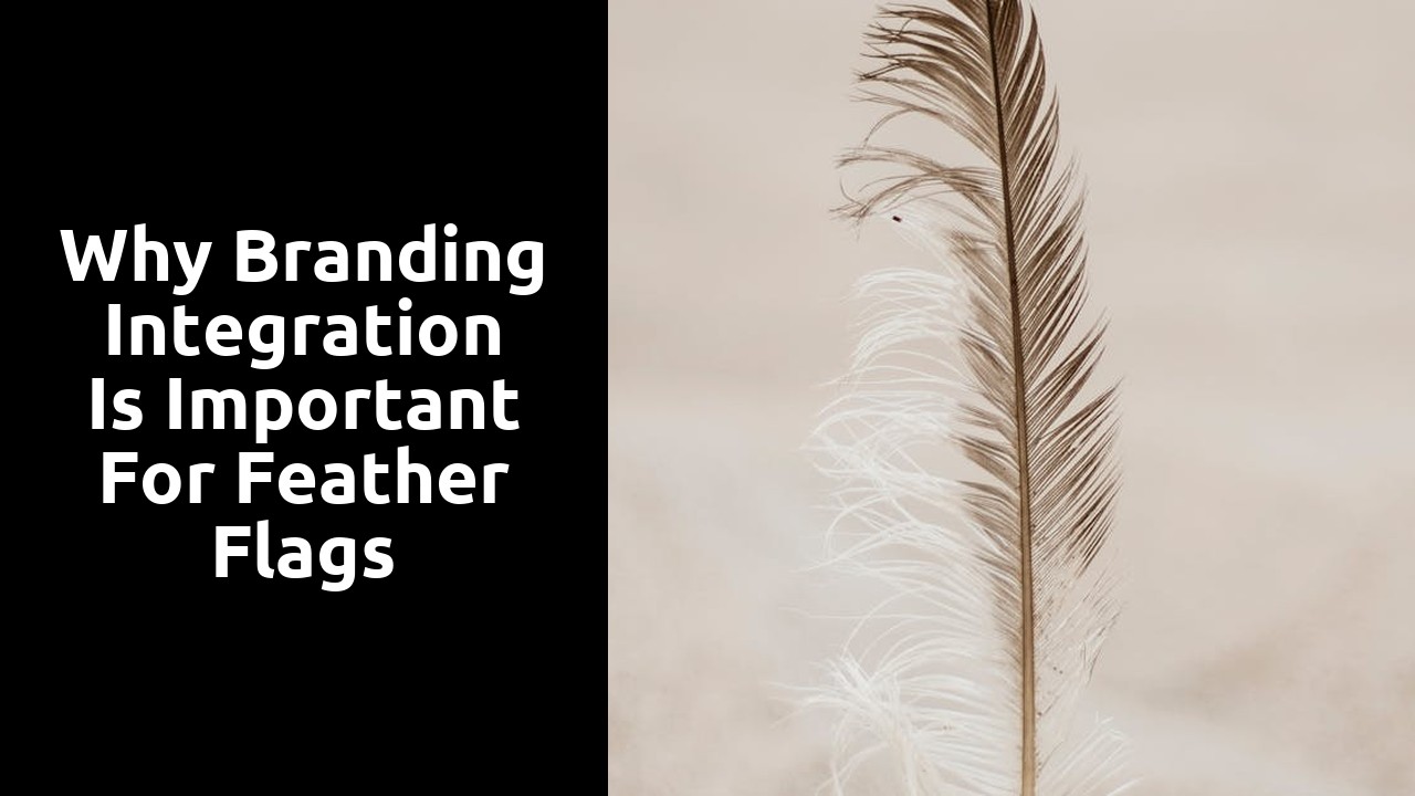 Why Branding Integration is Important for Feather Flags