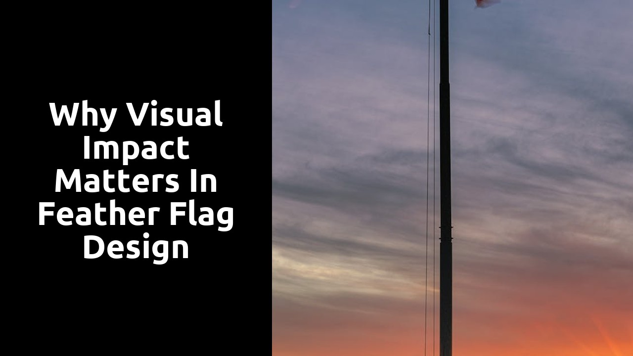 Why Visual Impact Matters in Feather Flag Design